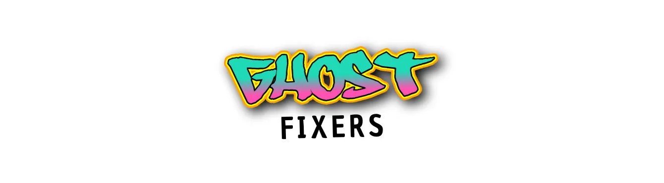 Ghost Fixers