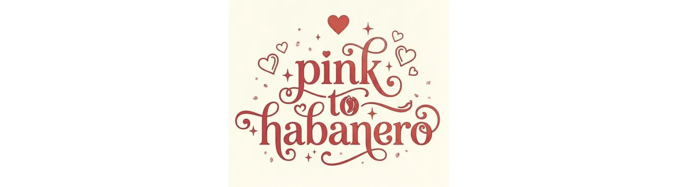 Pink to Habanero